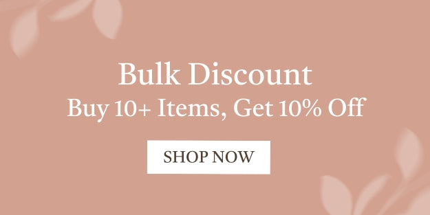 Bulk Discount | Buy 10+ Items, Get 10% Off | Shop Now | La Beeby